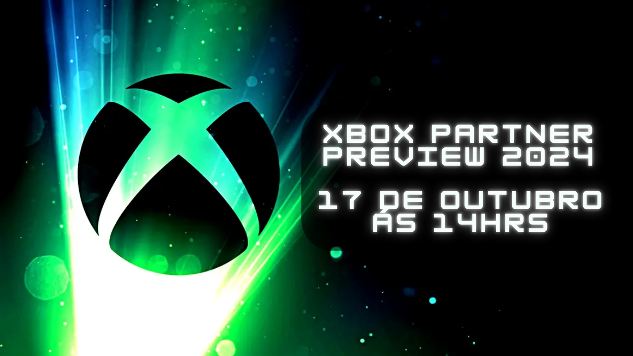 Xbox Partner Preview confirmado! Evento acontece na quinta 17 ás 14hrs