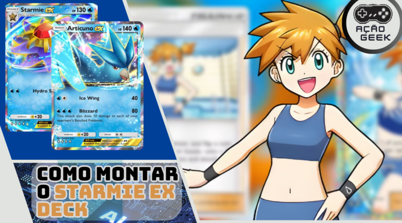 Como montar o Deck Starmie ex e Articuno ex