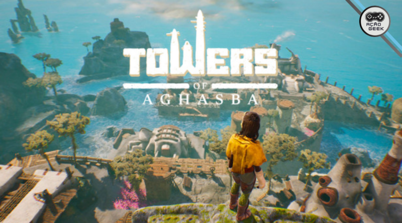 Preview de Towers Of Aghasba, que promete uma experiência de restruturação ecológica