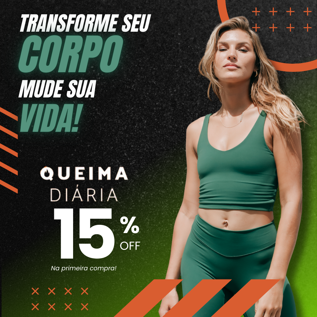 Transforme Seu corpo, Queima diaria com 15% de desconto